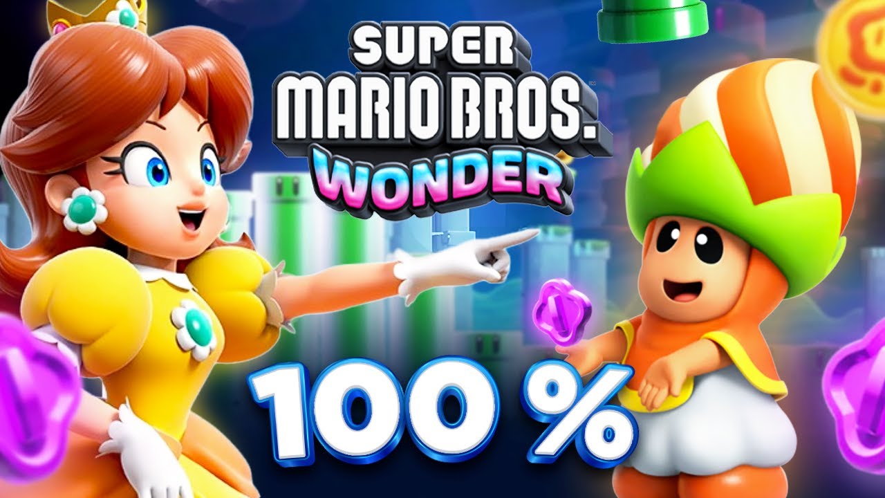 Enfin les 100% !!! - SUPER MARIO BROS WONDER (let's play fr)