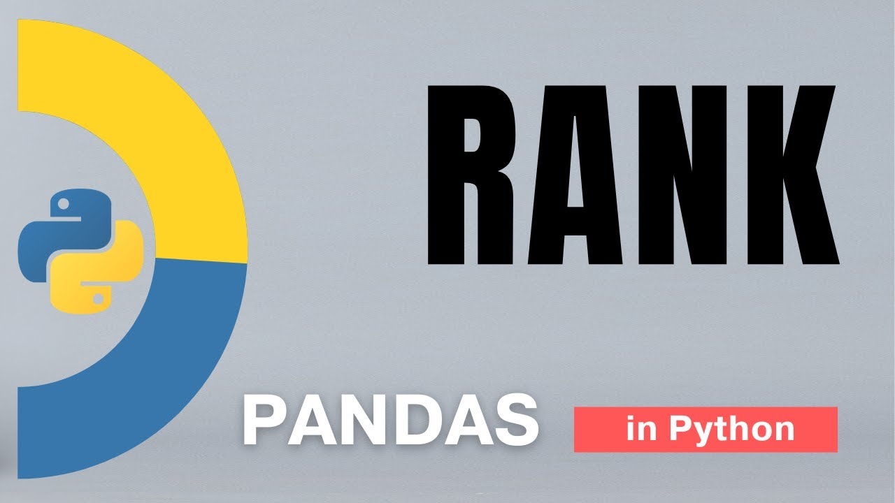 #52 Pandas (Part 29): Rank in Python | Tutorial