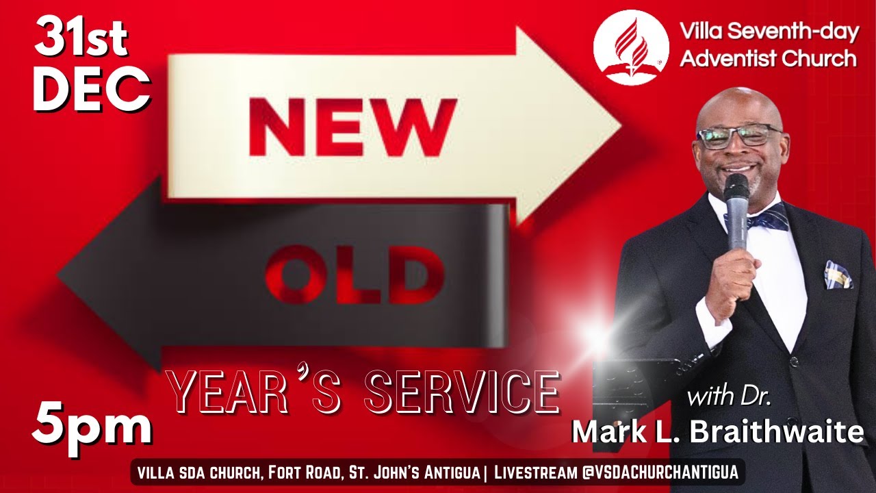 Villa SDA Church || 31st Dec. 2023 || Old/New Year's Service