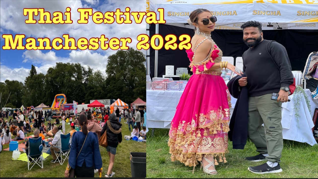 Manchester Thai festival 2022. Dance,Competitions,food & drink #thaifestival | #thailand | #ukvlog