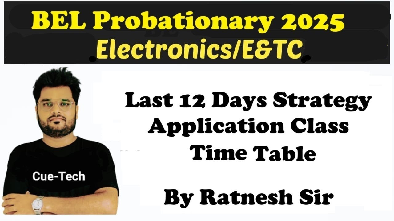 || BEL Probationary 2025 || Last 12 Days Preparation Strategy  Electronics/Electronics & Comm/E&TC