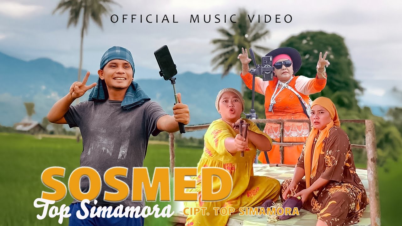 Top Simamora - Sosmed - Lagu Tapsel (Official Music Video)