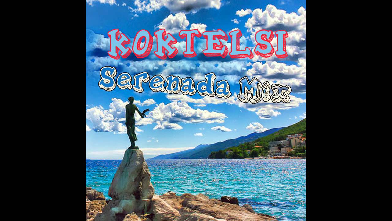 KOKTELSI @ Serenada mix