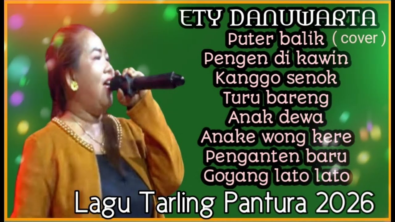 ETY DANUWARTA - PUTER BALIK 🎵 PENGEN DI KAWIN [ Lagu Tarling Terbaru