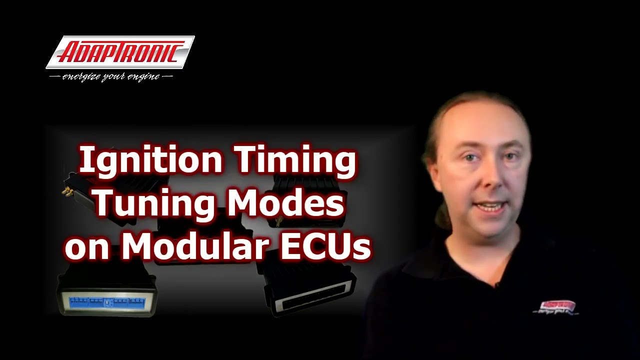 Adaptronic - Ignition Timing Tuning Modes on Modular ECUs