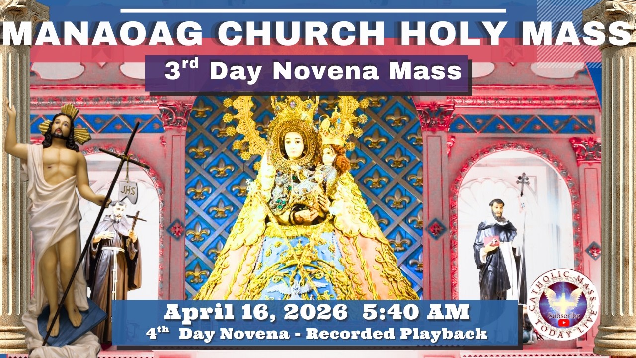 CATHOLIC MASS  OUR LADY OF MANAOAG CHURCH LIVE MASS TODAY April 15, 2026  a.m. Novena Mass
