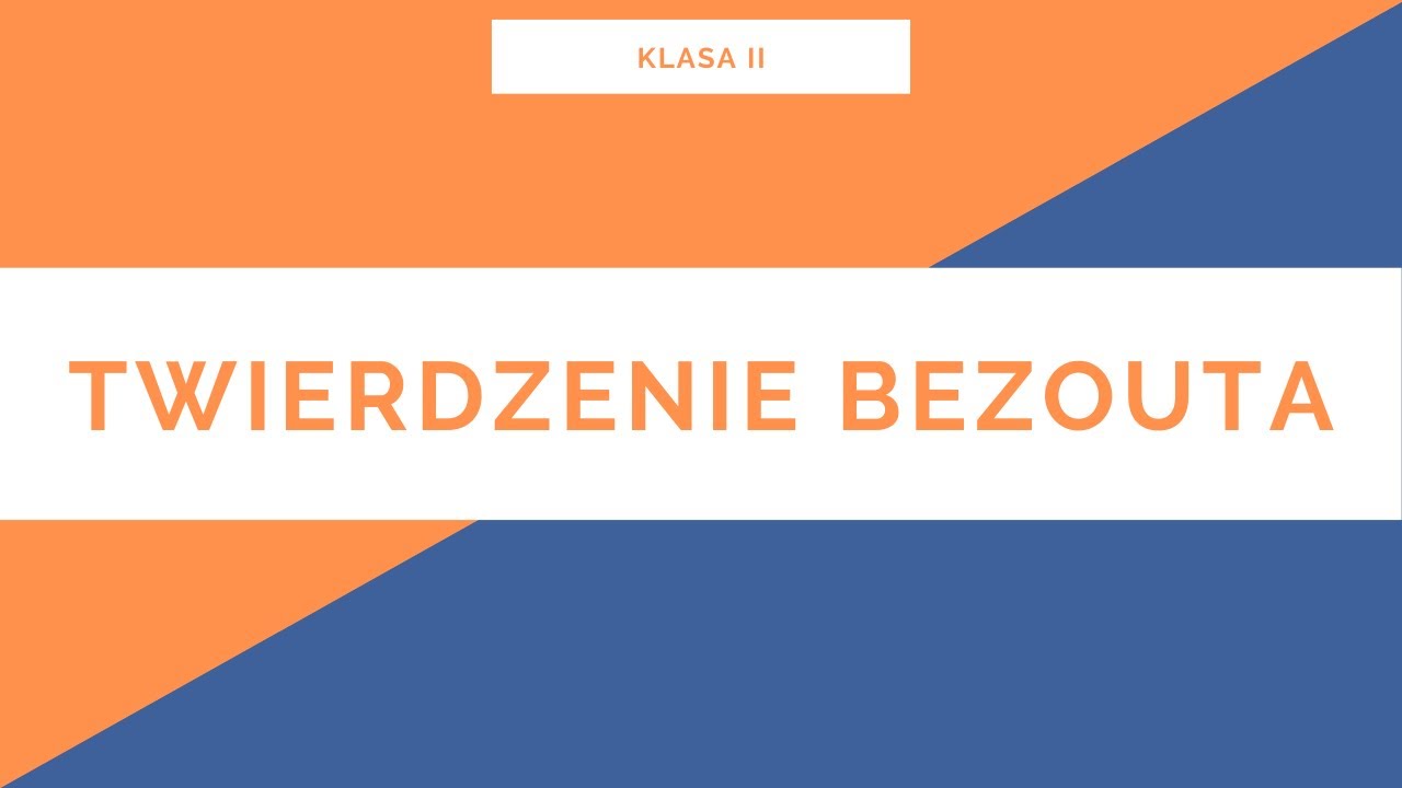 Liceum. Klasa II. Wielomiany. Twierdzenie Bezouta