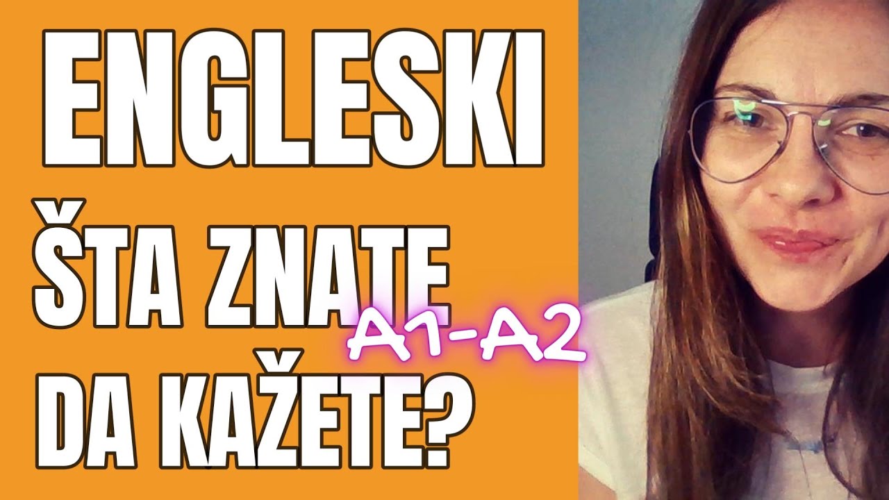 ENGLESKI  - A1/A2 - PROVERITE ŠTA MOŽETE SAMI DA KAŽETE NA ENGLESKOM - 50 REČENICA-PREVOD