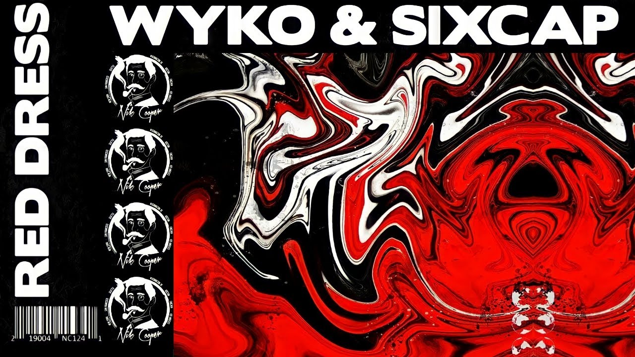 WYKO & SIXCAP - Red Dress (Extended Mix) | Electro House