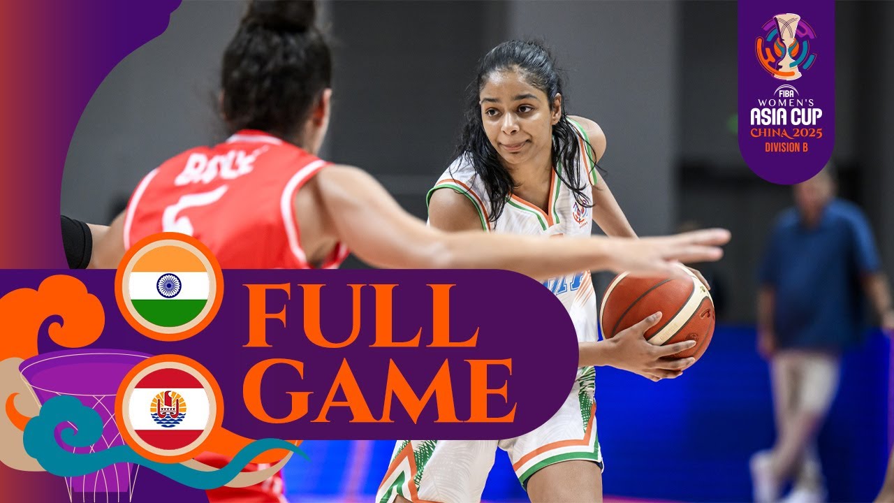India 🇮🇳 vs. Tahiti 🇵🇫 | Full Game | FIBA #AsiaCupWomen 2025  - Division B