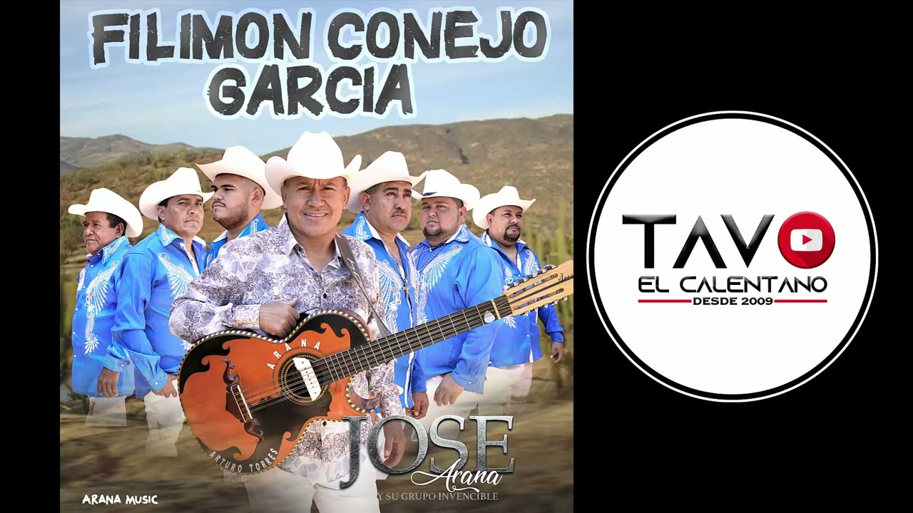 Filimon Conejo Garc&iacute;a - Jose Arana y su Grupo Invencible