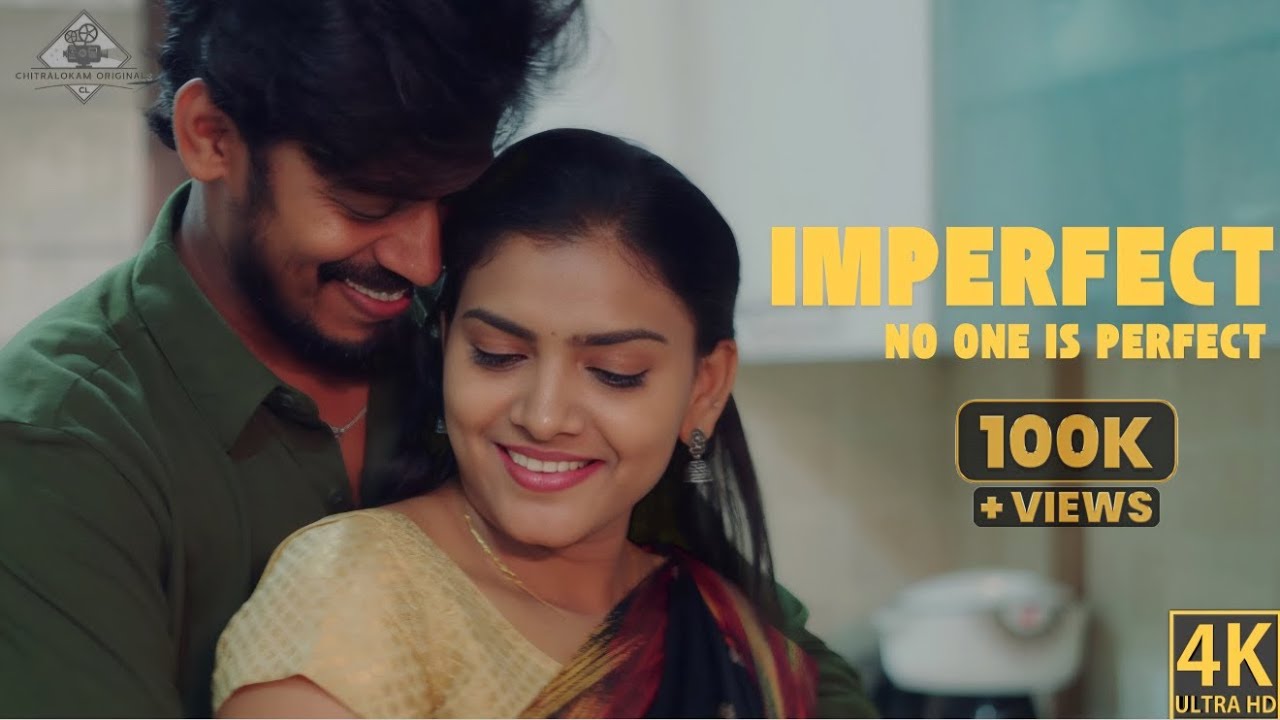 Imperfect | Film Cut | Latest Web Series 2024 | Chitralokam Originals|
