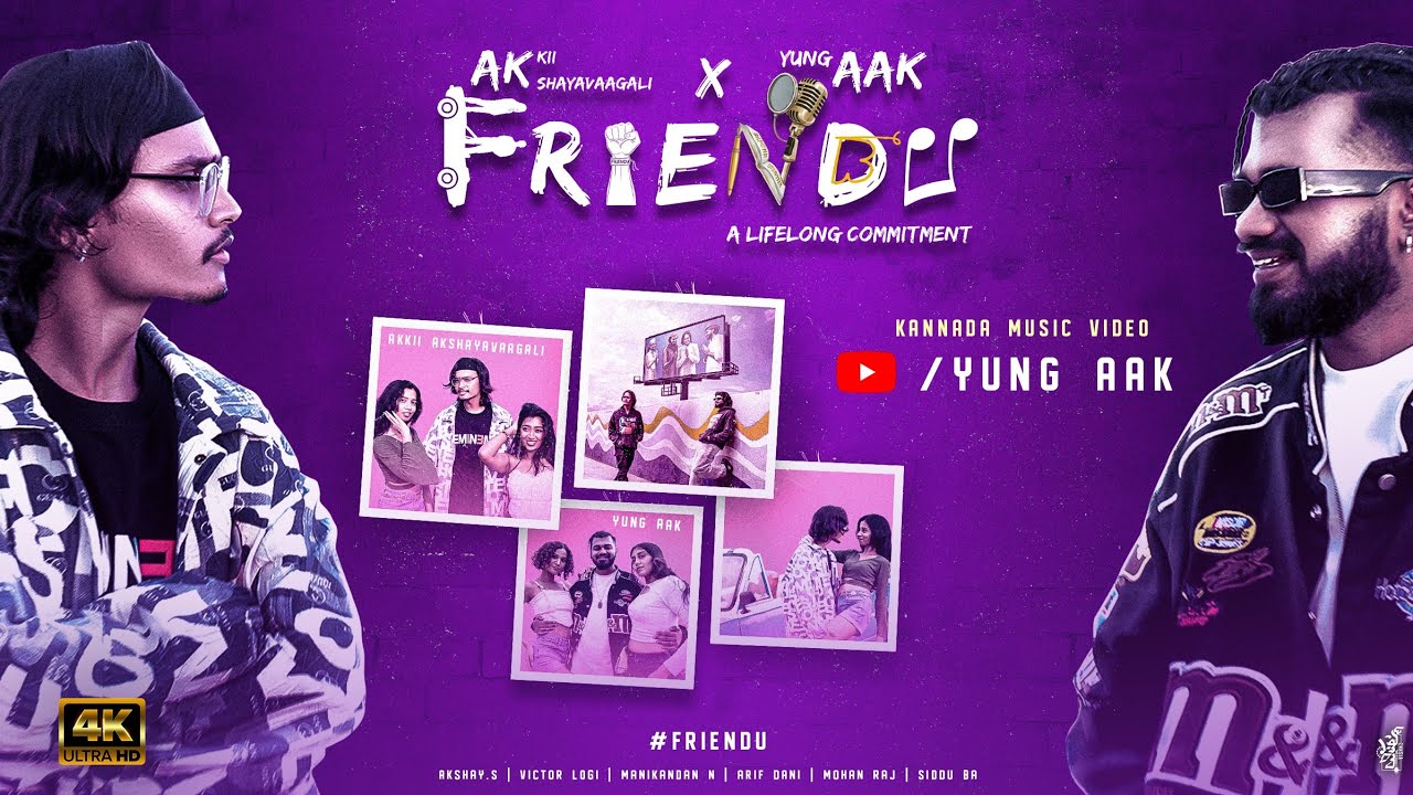Friendu | Official Music Video | Akkii Akshayavaagali x YUNG AAK