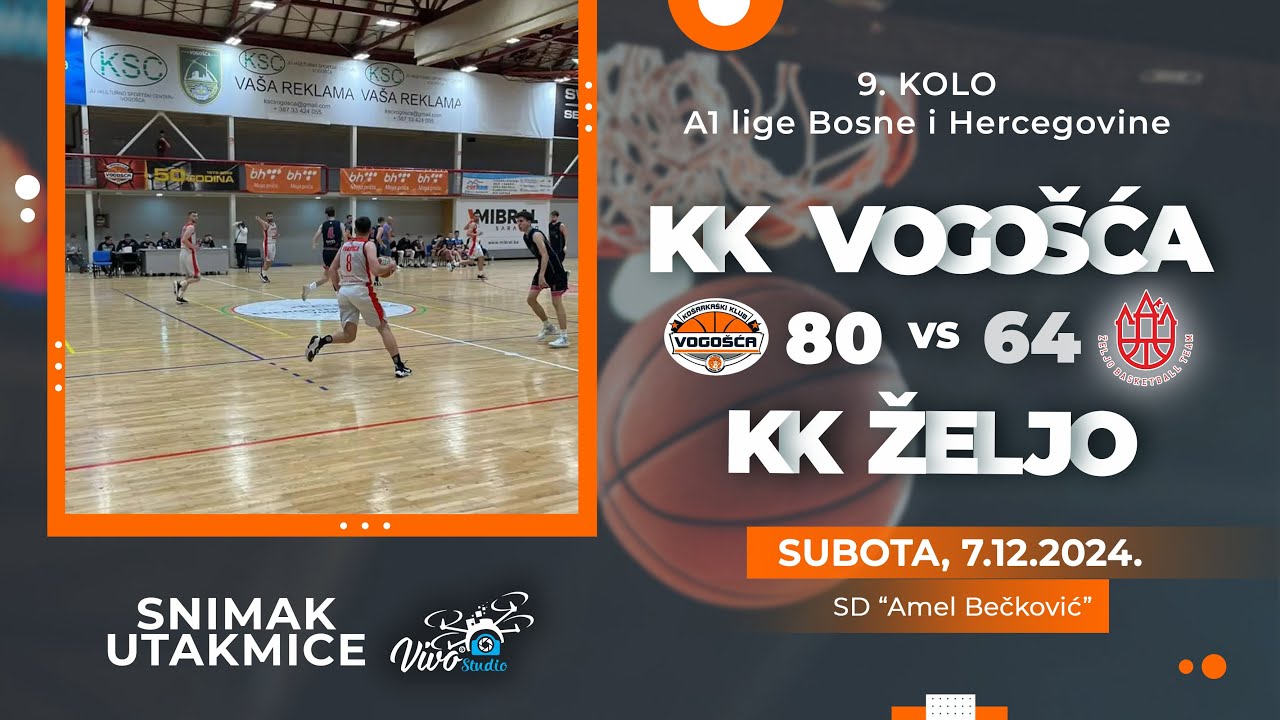 KK Vogošća - KK Željo - A1 Liga KSBIH Kolo br:9