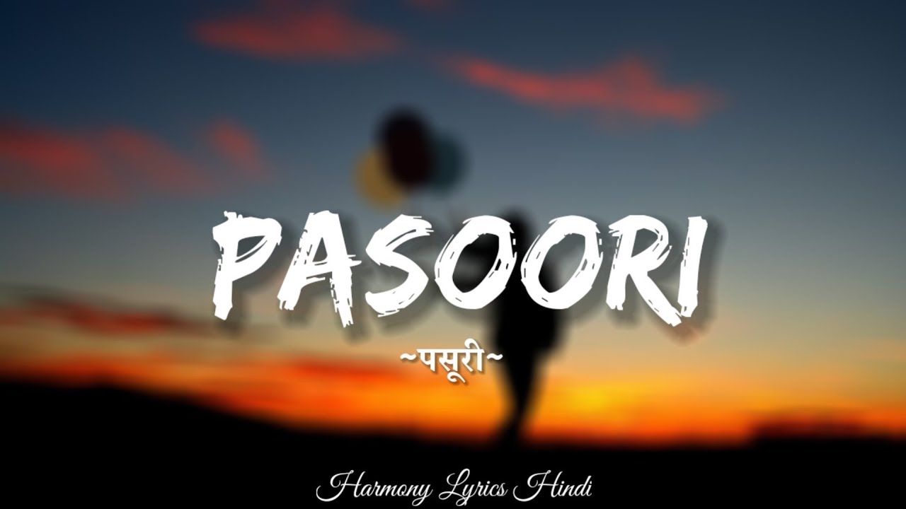 Ali sethi &times; Shae Gill - Pasoori (Lyrics) | Coke Studio | With Hindi Lyrics