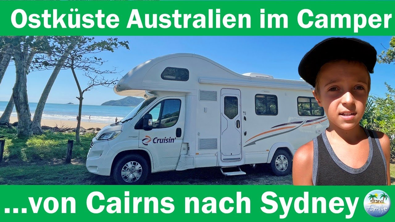 Cairns nach Sydney im Camper | Roadtrip Ostküste Australien mit dem Wohnmobil | WeltreiseVLOG #21