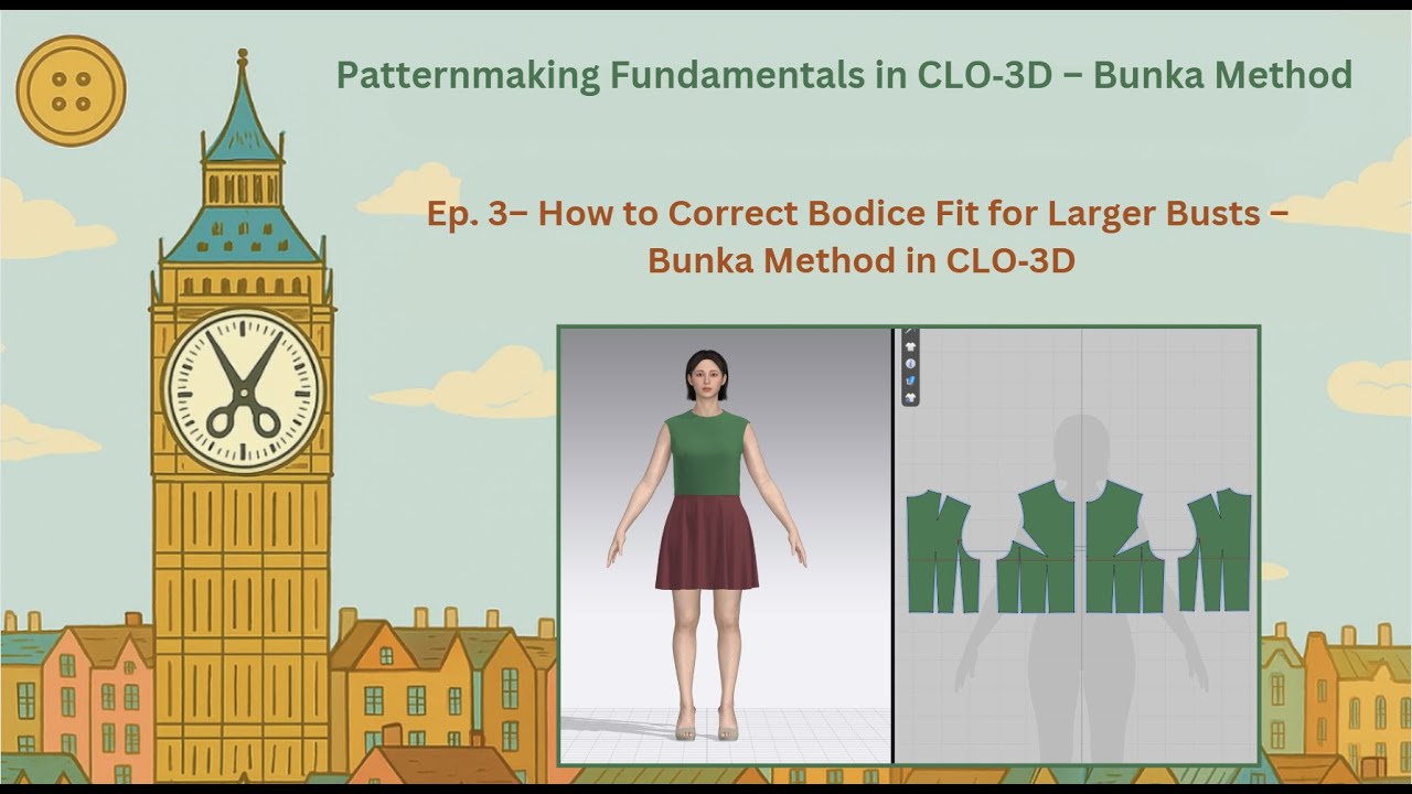 How to Correct Bodice Fit for Larger Busts – Bunka Method in CLO‑3D Ep  3
