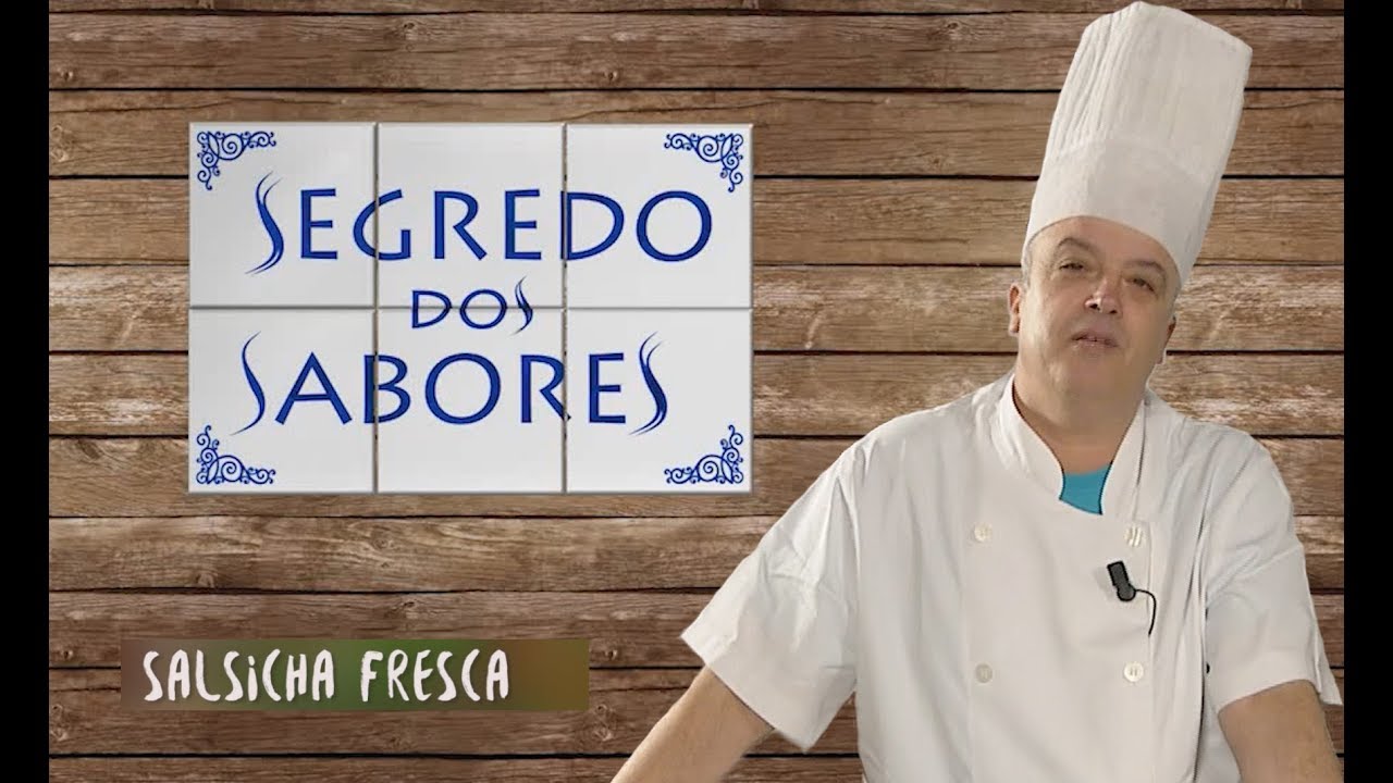 Segredo dos Sabores T1 Ep146 Salsicha Fresca