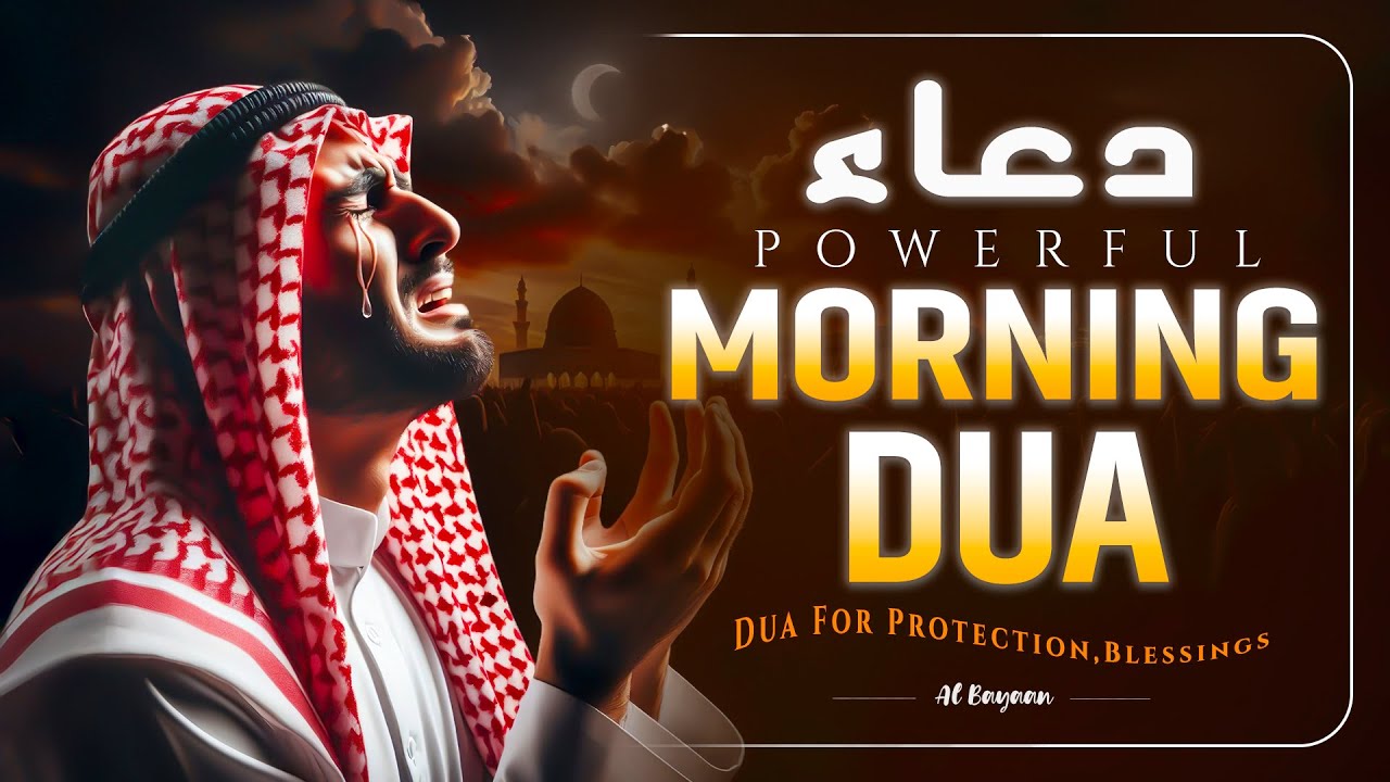Beautiful Morning Adhkar (أذكار الصباح) Listen Every Morning for Barakah, Peace & Protection #azkar