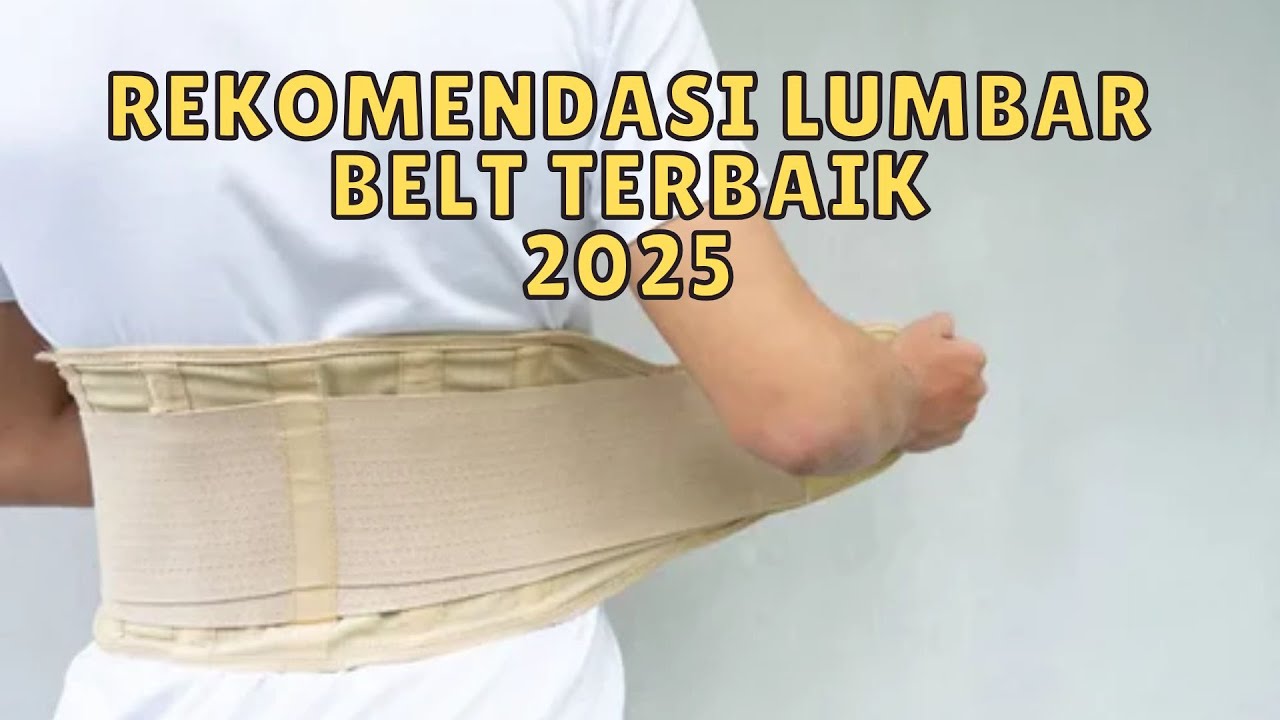 10 Lumbar Belt Terbaik 2025 | Nyaman, Kuat, dan Cocok untuk Nyeri Pinggang!