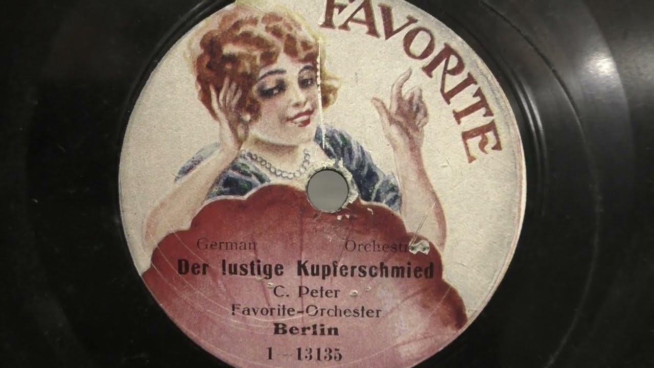 Favorite Orchester Berlin: Der lustige kupferschmied. (ca 1905).