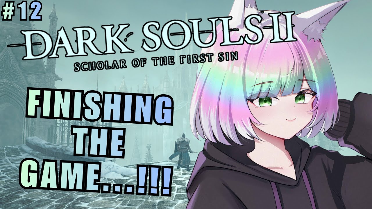 【DARK SOULS II】playing til we beat the final DLC 😱❄️ FIRST TIME CLEARING THE GAME TODAY❗❗【EN/日本語】