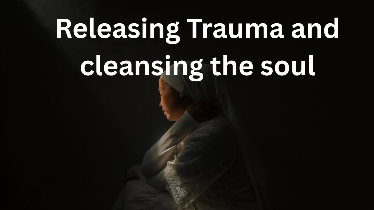Meditation for releasing trauma cleansing the soul and realizing freedom guided meditation