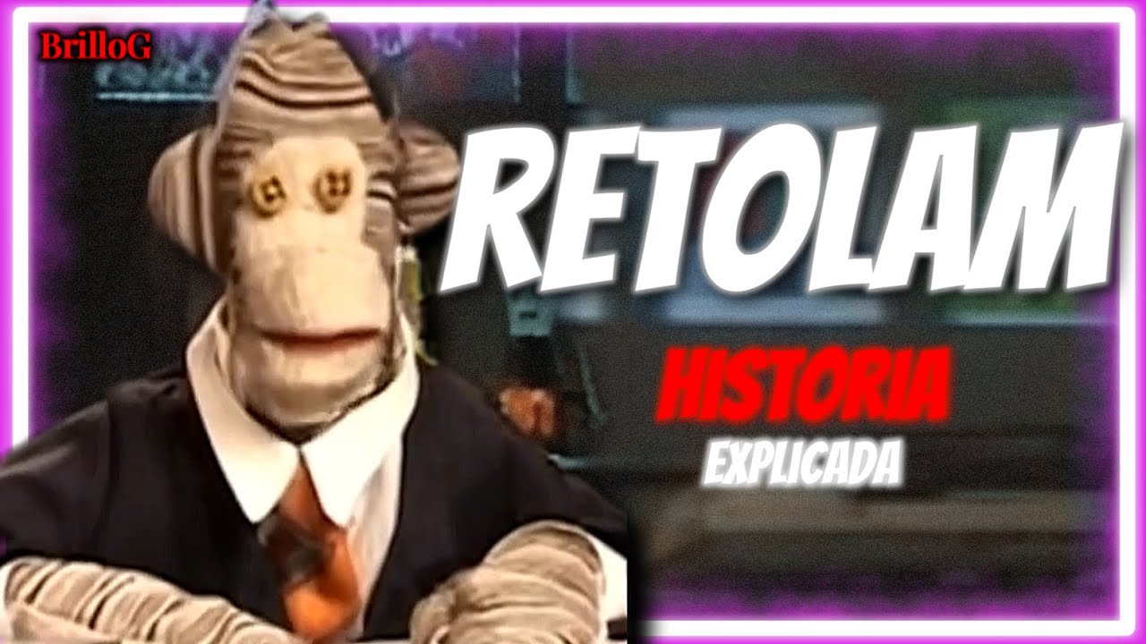 🔥 TODA La HISTORIA de Retolam Explicada ¿quieres ser inmortal? Retolam