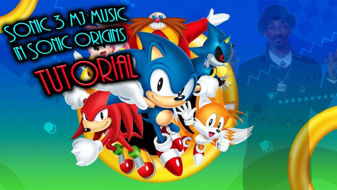 How to Install Sonic 3 MJ Music in Sonic Origins (PC) starring Not Snoop Dogg