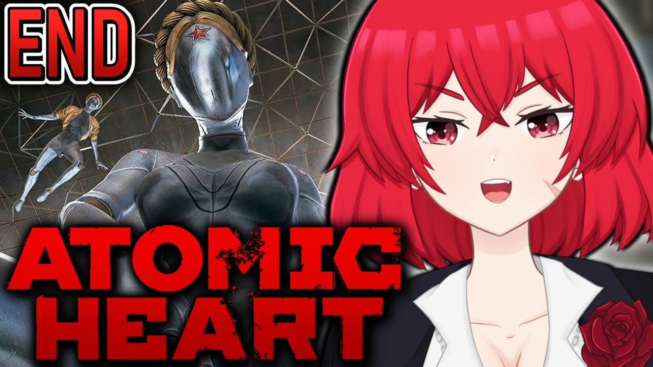 It's time to face the FINAL BOSS... #7 Atomic Heart ENDING【 Vtuber / Virtual Youtuber 】LIVE Gameplay