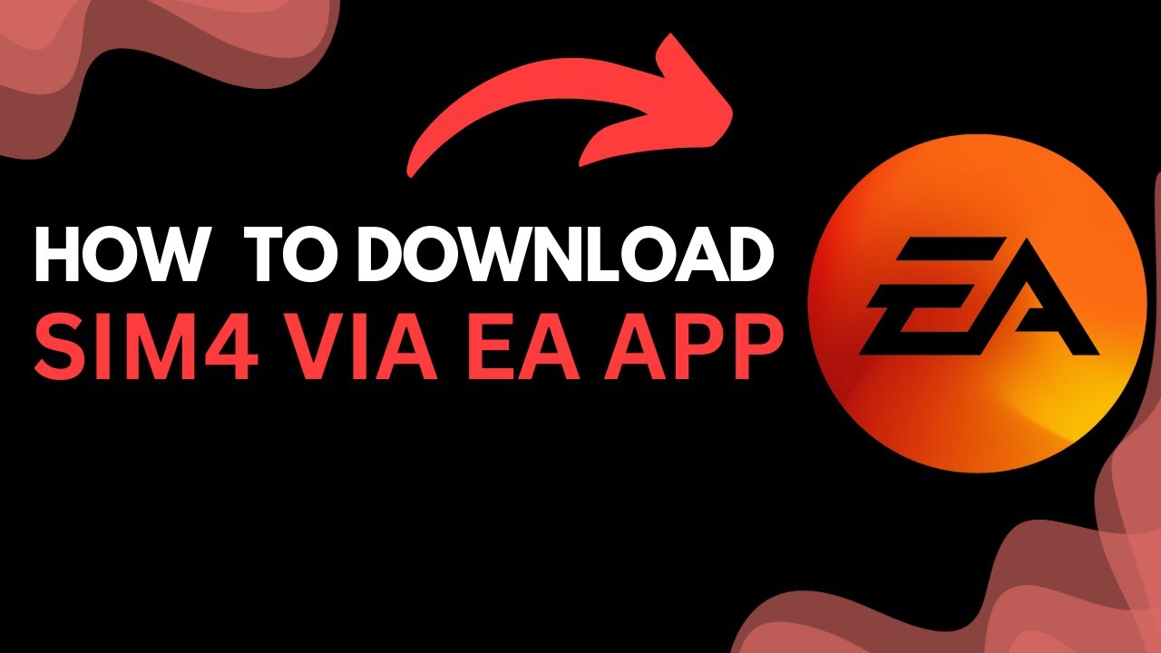How to Download The Sims 4 for FREE via EA App | Step-by-Step Guide (2025)