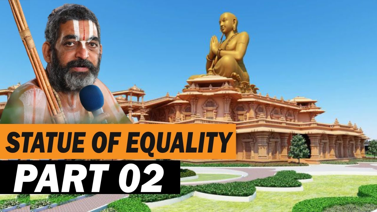 &lsquo;Statue of Equality&rsquo; to show a new direction in human dignity | |Chinna Jeeyar Swami | Part 02