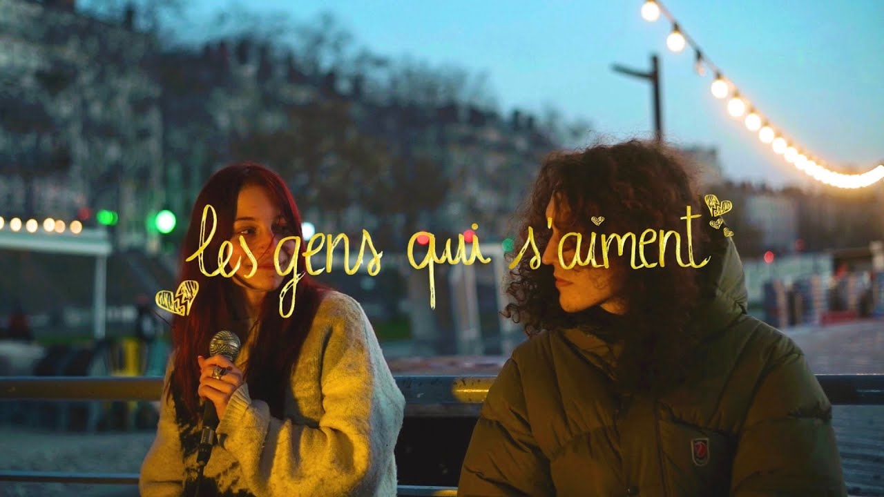 les gens qui s'aiment (live session)