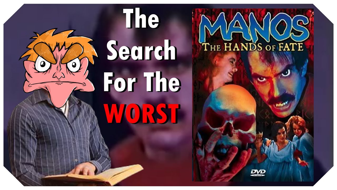 Manos: The Hands of Fate - The Search For The Worst - IHE