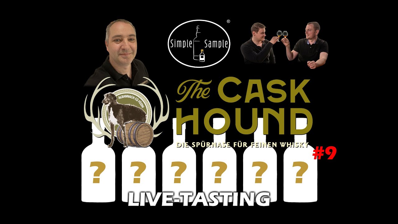 The Caskhound &ndash; Live Tasting #9
