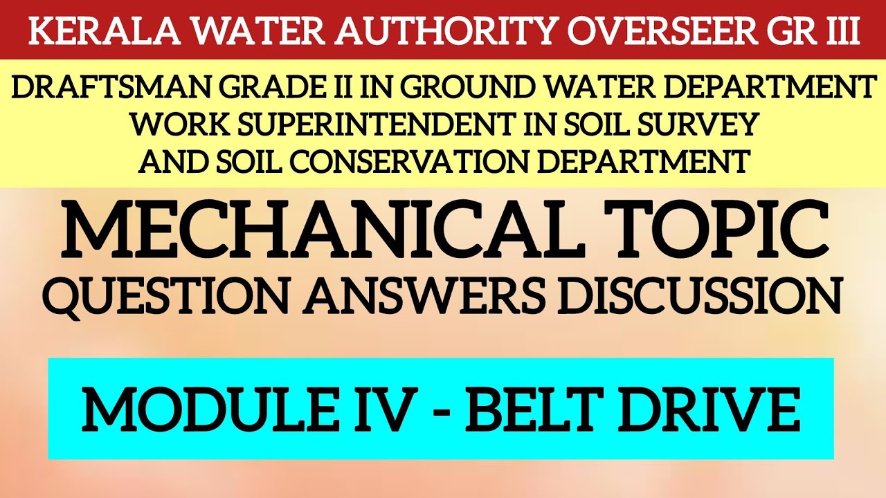OVERSEER GRADE III INKERALA WATER AUTHORITY DRAFTSMAN Gr II GROUND WATER  MECHANICAL TOPIC CLASS