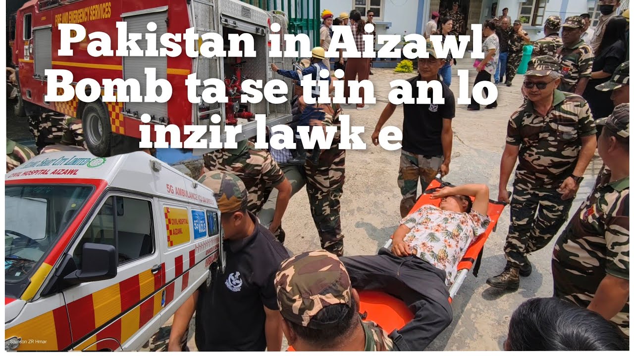 Aizawl ah Bomb puak angin tih chhin a ni. (Mock Drill)
