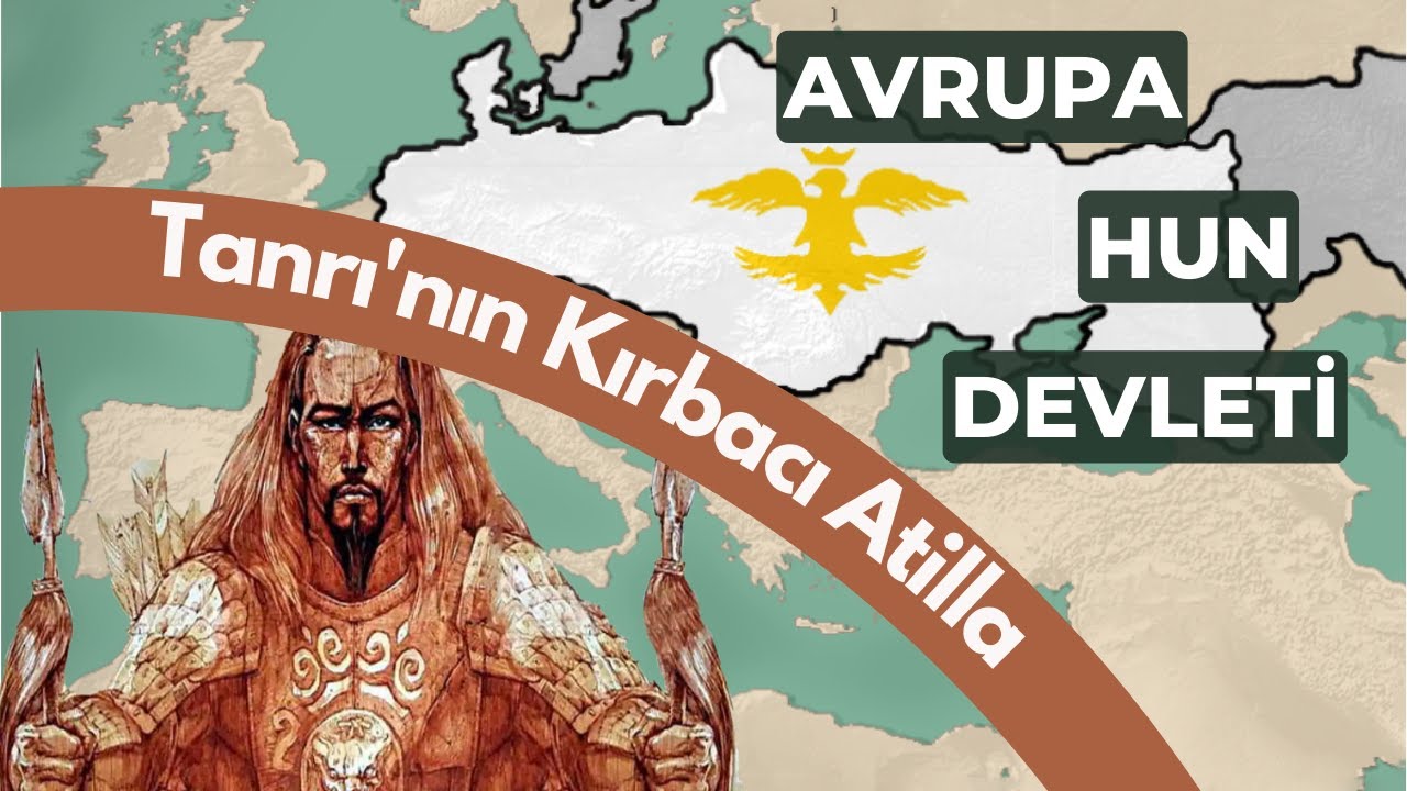 T&uuml;rk Tarihi-AVRUPA HUN DEVLETİ ve ATTİLA