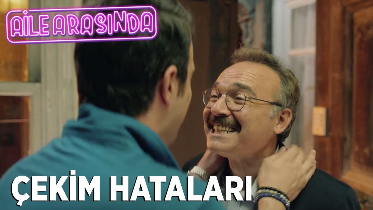 Aile Arasında - Çekim Hataları