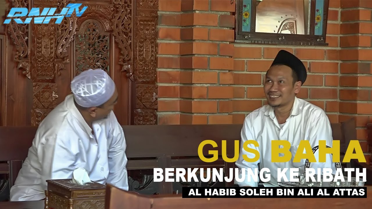 Kunjungan Gus Baha Ke Ribath Nurul Hidayah 2021