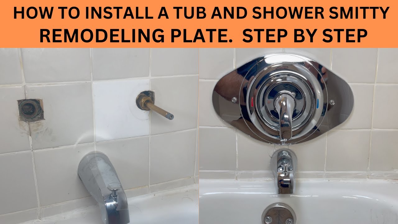 HOW TO INSTALL A TUB AND SHOWER SMITTY REMODELING PLATE.  STEP BY STEP.