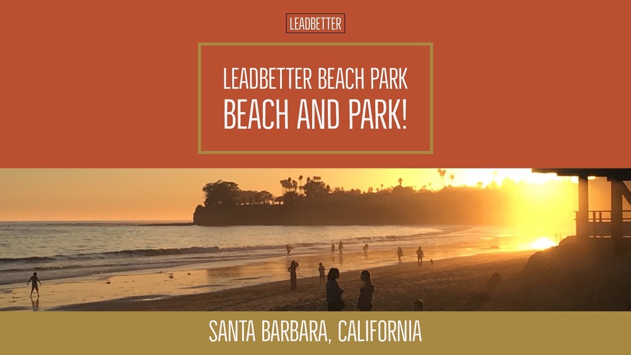 Leadbetter Beach - Santa Barbara, California