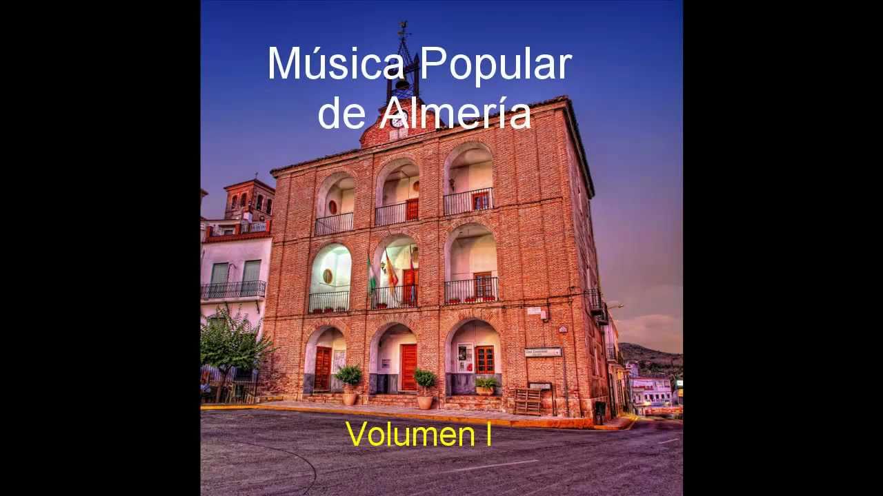 Folklore de Almería 8 - El Parral de Laujar (letra)