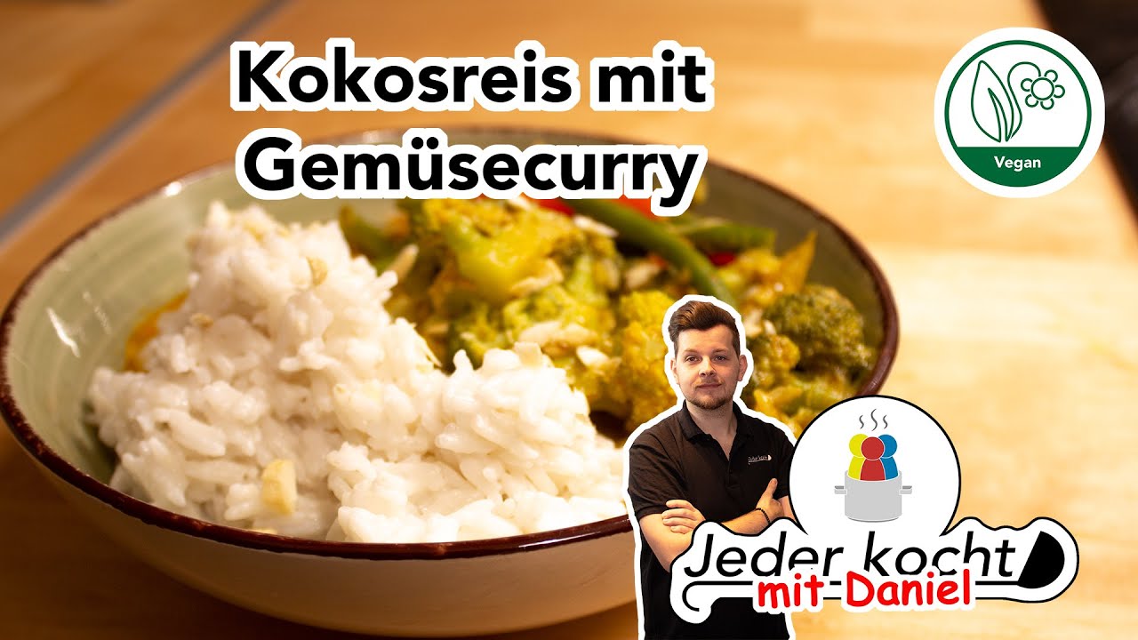 Jeder kocht - Kokosreis mit Gemüsecurry