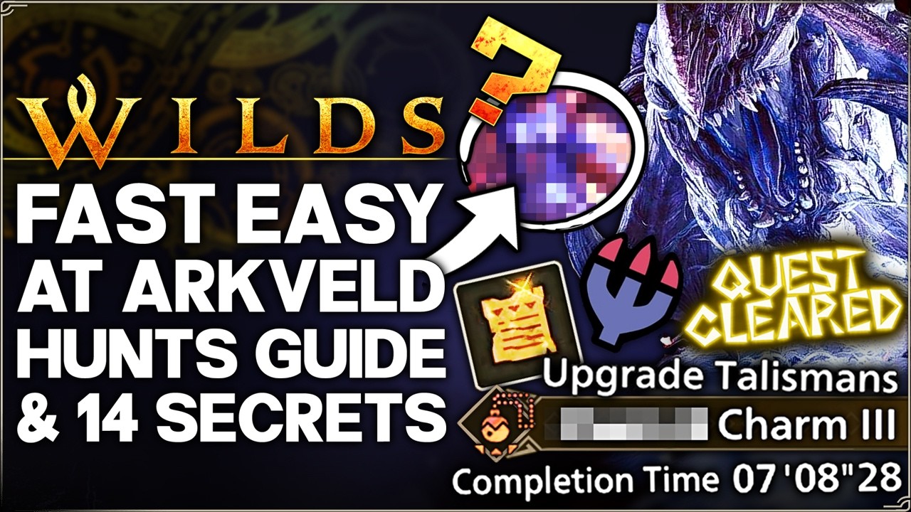 Monster Hunter Wilds - AT Arkveld Has OP Secrets - Fast Easy Hunt, New Attacks Guide & 14 Farm Tips!