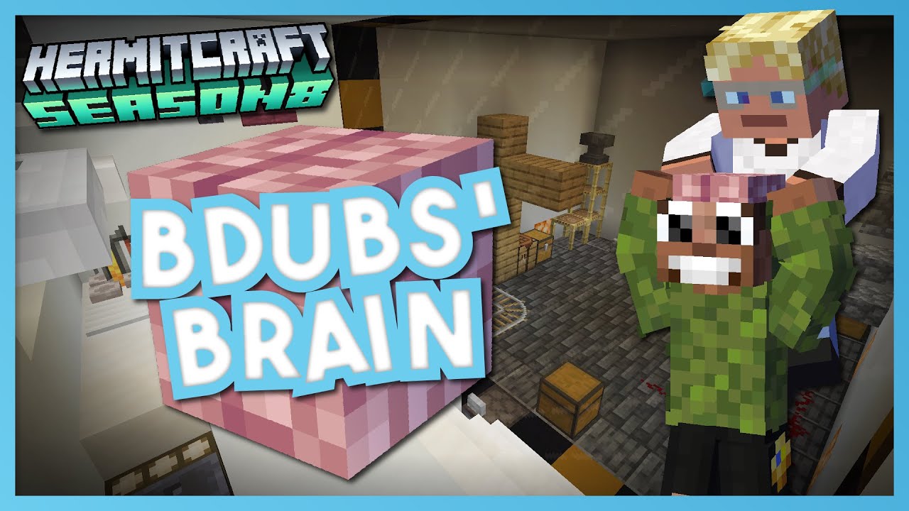 Inside Bdubs' BRAIN!!! - Minecraft Hermitcraft Season 8 #7