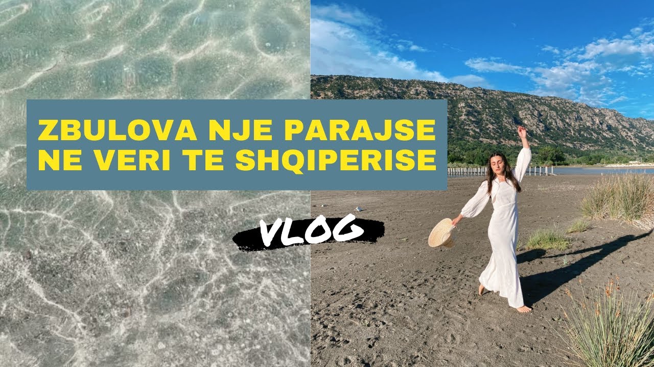 Zbulova nje Parajse ne Veri | Plazhet me te Bukura ne Shqiperi| Pushime ne Shqiperi | Romina Gjinali