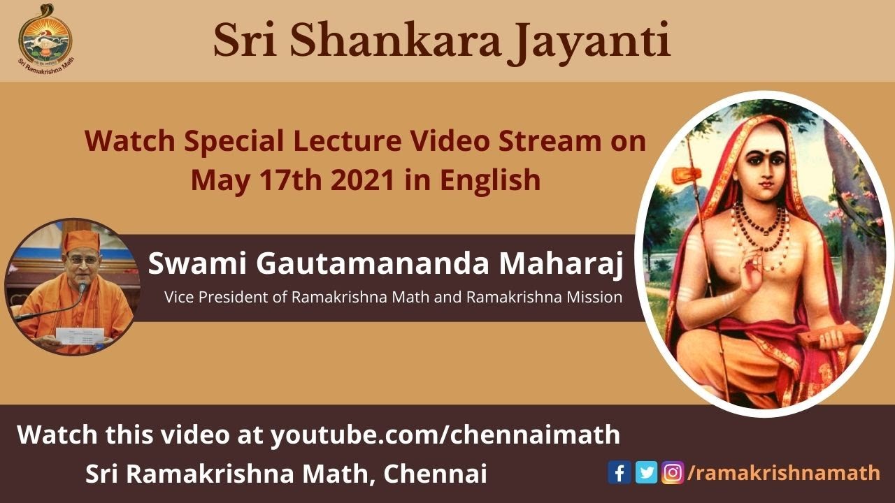 Sri Shankara Jayanti Discourse by Swami Gautamanandaji Maharaj