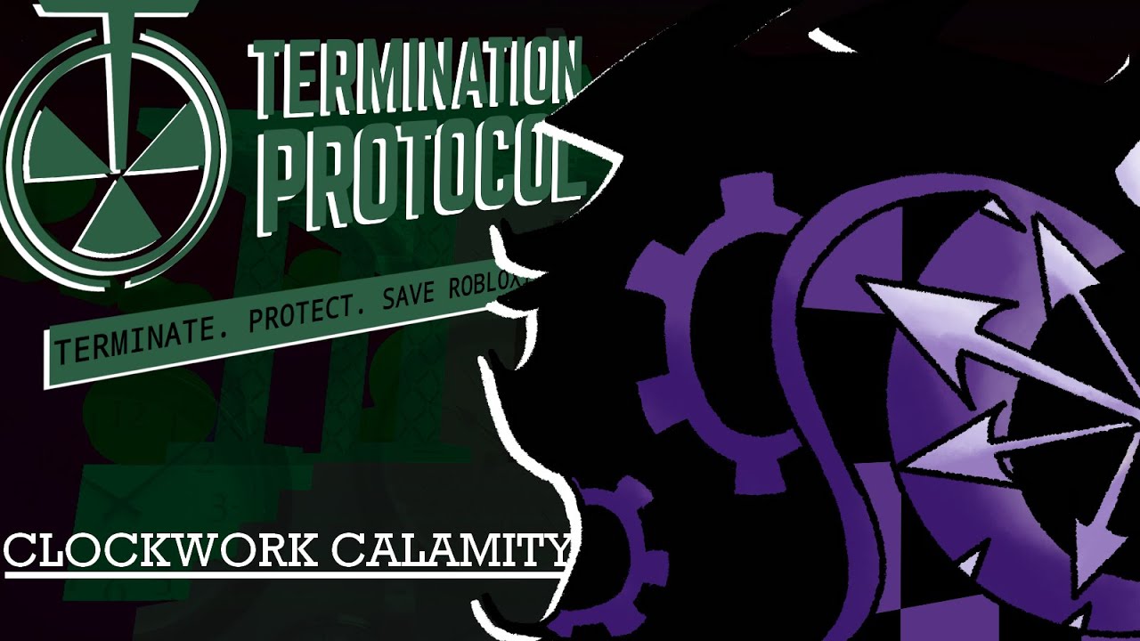 [SCRAP] CLOCKWORK CALAMITY [ETERNITY NOLI THEME] || Termination Protocol OST (Ft. @HyperTheGlitch)