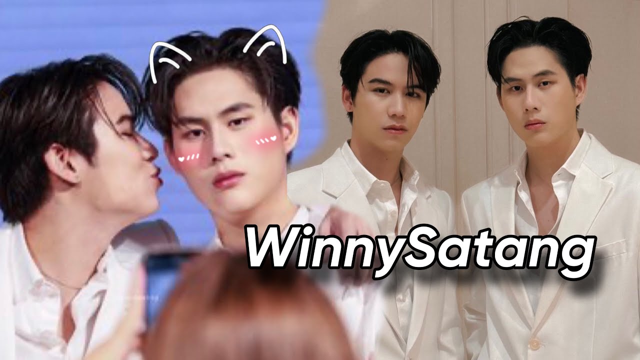 WinnySatang | That Cute Boy is Mine! [Cute Moments]